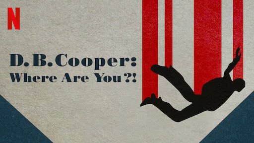 D.B. Cooper: Where Are You?